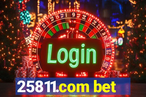 25811.com bet